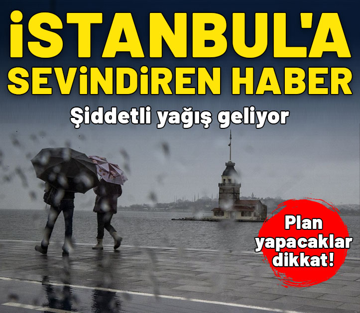 İstanbul'da kavurucu sıcaklara ara! Şiddetli yağış geliyor