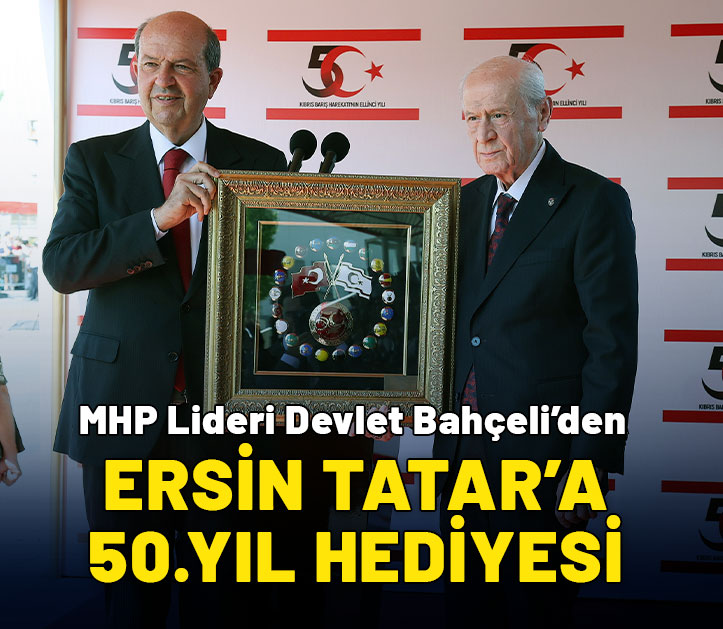 Devlet Bahçeli'den Ersin Tatar'a 50. yıl hediyesi