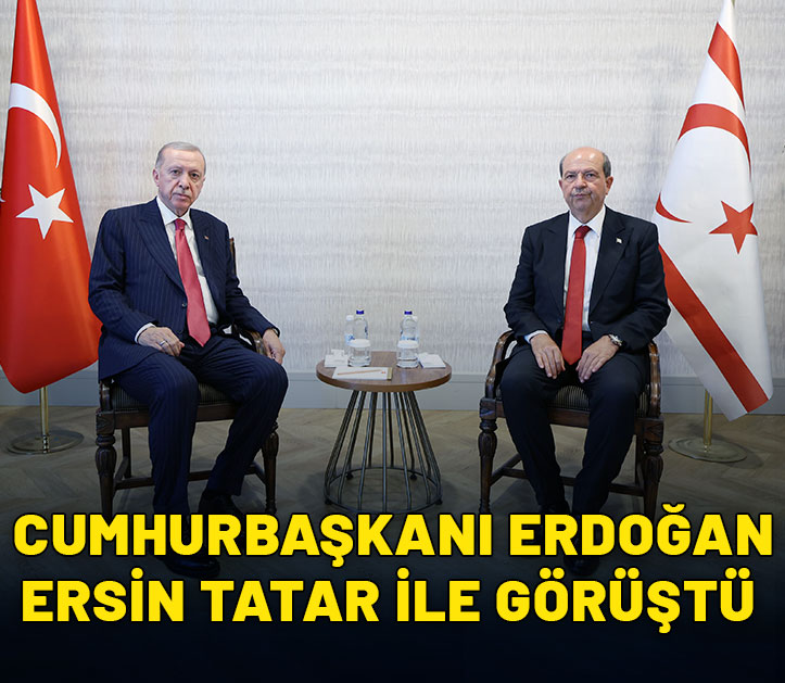 Cumhurbaşkanı Erdoğan, KKTC Cumhurbaşkanı Tatar ile görüştü