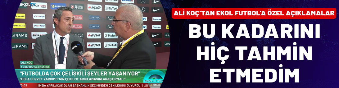 Ali Koç'tan Ekol Futbol'a özel açıklamalar: Futbolda çelişkiler yaşanıyor