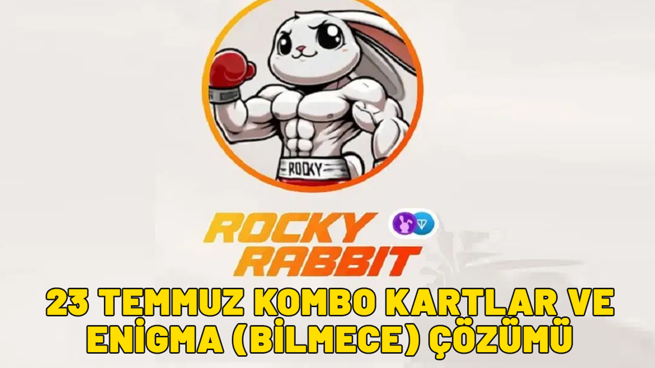 ROCKY RABBİT 23 TEMMUZ SALI KOMBO KARTLAR! Rocky Rabbit 23 Temmuz enigma bilmece çözümü