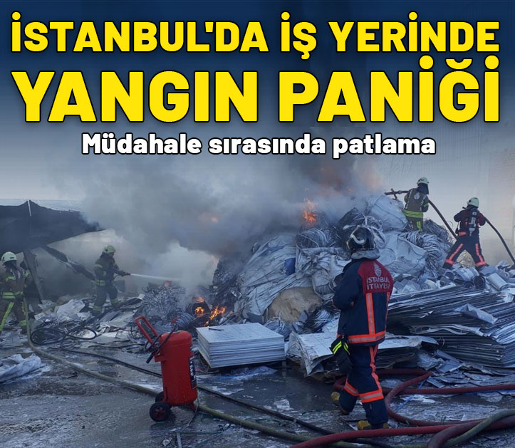 İş yerinde yangın paniği! Müdahale sırasında patlama