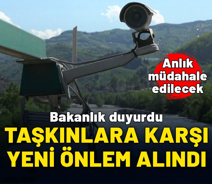 Taşkınlara erken uyarı sistemi ile önlem