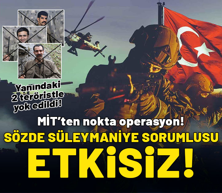 MİT'ten Süleymaniye'de nokta operasyon! Terörist Ömer Fırat etkisiz hale getirildi