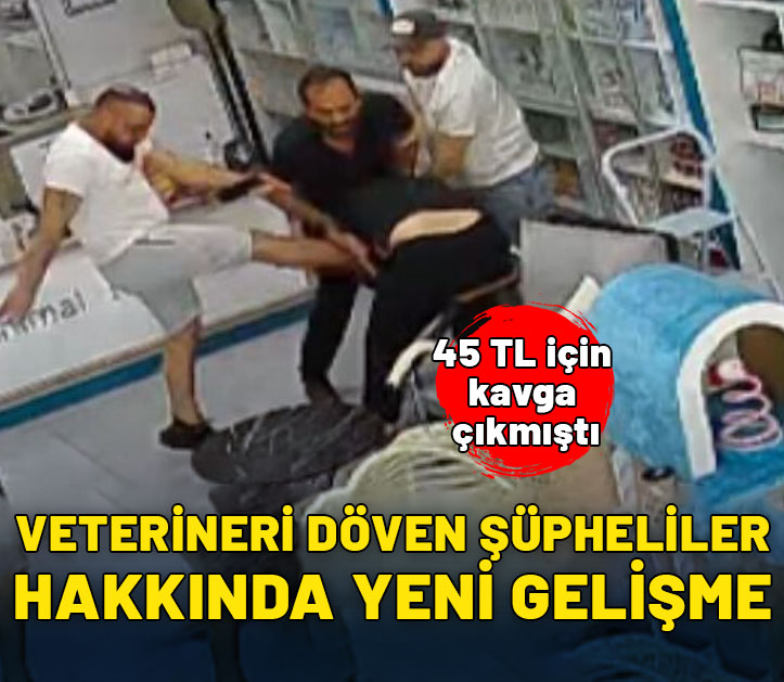 Veterineri ölesiye dövmüşlerdi! Şüpheliler hakkında yeni gelişme