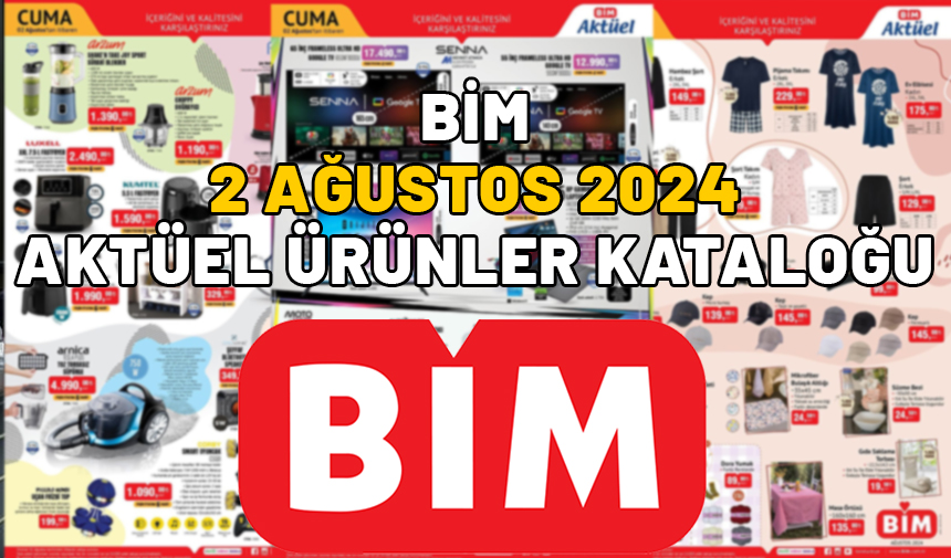 2 AĞUSTOS 2024 BİM KATALOĞU: Bu Cuma BİM’de neler var? 2 Ağustos 2024 BİM indirimli ürünler