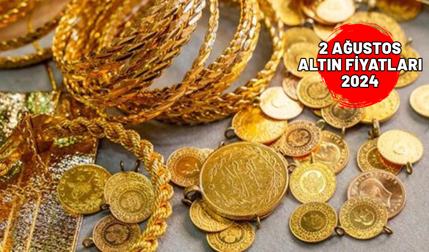 2 AĞUSTOS ALTIN FİYATLARI 2024 || Gram altın ve çeyrek altın fiyatları bugün ne kadar?