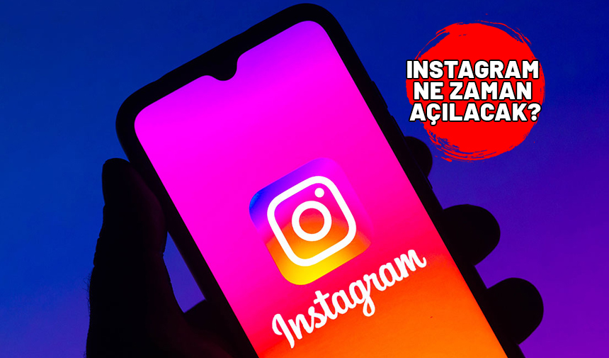 INSTAGRAM NE ZAMAN AÇILACAK? Bakan Uraloğlu'dan Instagram erişim engeli açıklaması