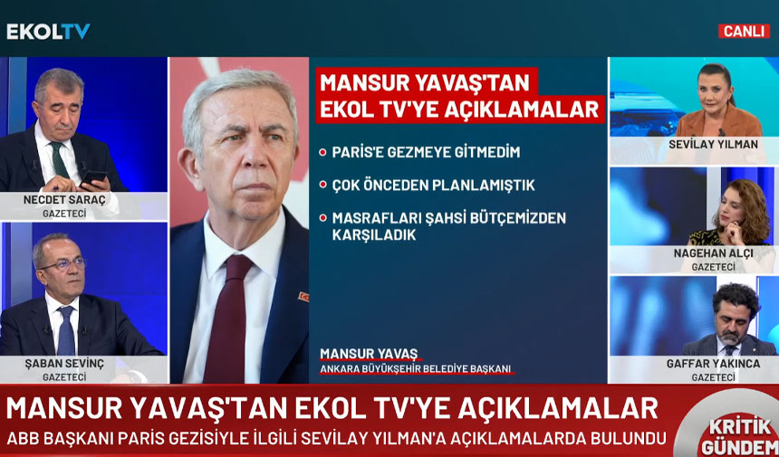 Mansur Yavaş, Paris krizinin perde arkasını Ekol TV'ye açıkladı: Bütçe ve davet konusu yanlış aktarıldı!