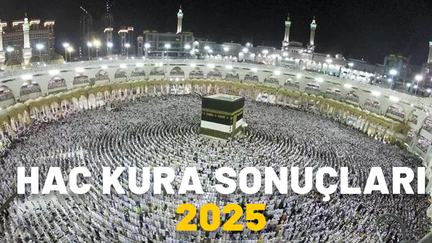 HAC KURA SONUÇLARI 2025: Hac kura çekilişi sonuçları açıklandı mı, nereden sorgulanır?