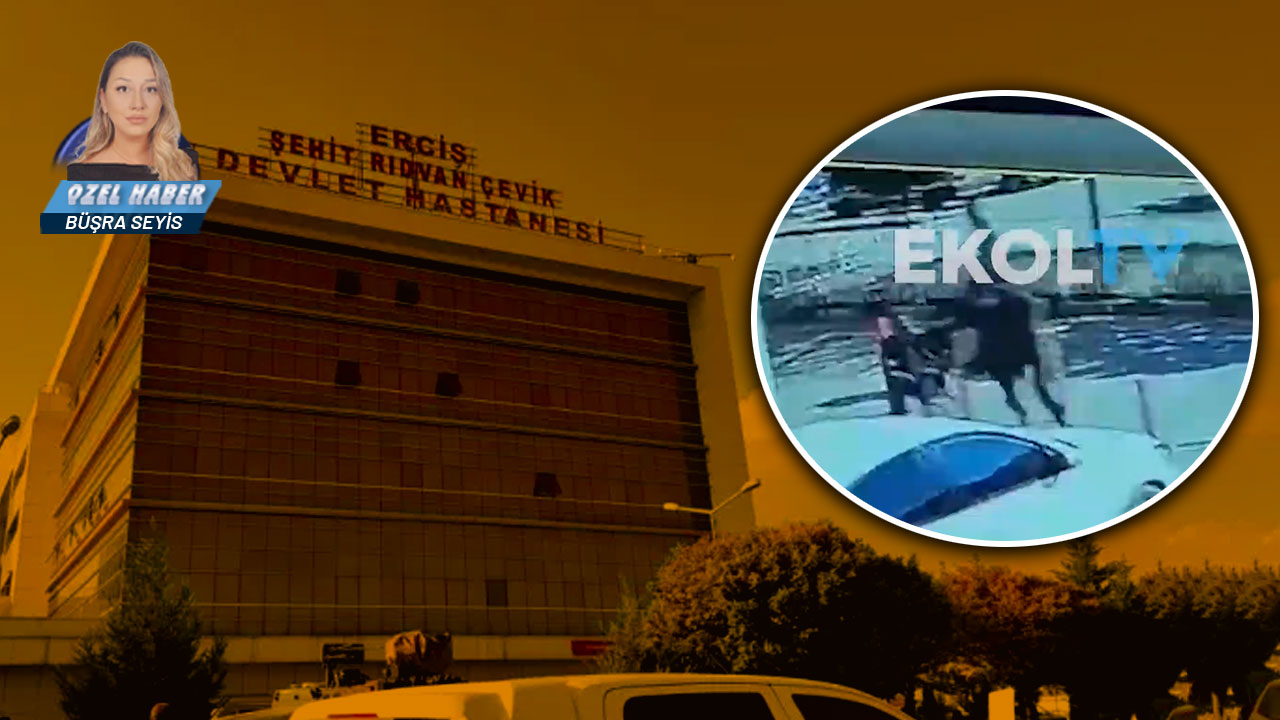 Erciş Devlet Hastanesi'ndeki dehşet anlarına Ekol TV ulaştı! Saldırgan böyle gelmiş!