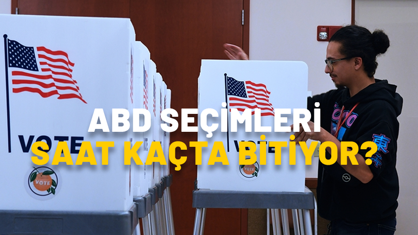 ABD SEÇİMLERİ SAAT KAÇTA BİTİYOR? ABD seçimleri son anket sonuçları nasıl? Seçimlerde kim önde?