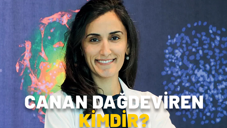 CANAN DAĞDEVİREN KİMDİR, KAÇ YAŞINDA VE NERELİ? Aziz Sancar Ödülü kazanan Canan Dağdeviren hangi alanda uzman?