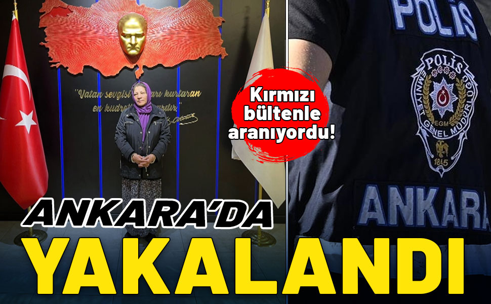 Kırmızı bültenle aranan uyuşturucu kaçakçısı Ankara'da yakalandı