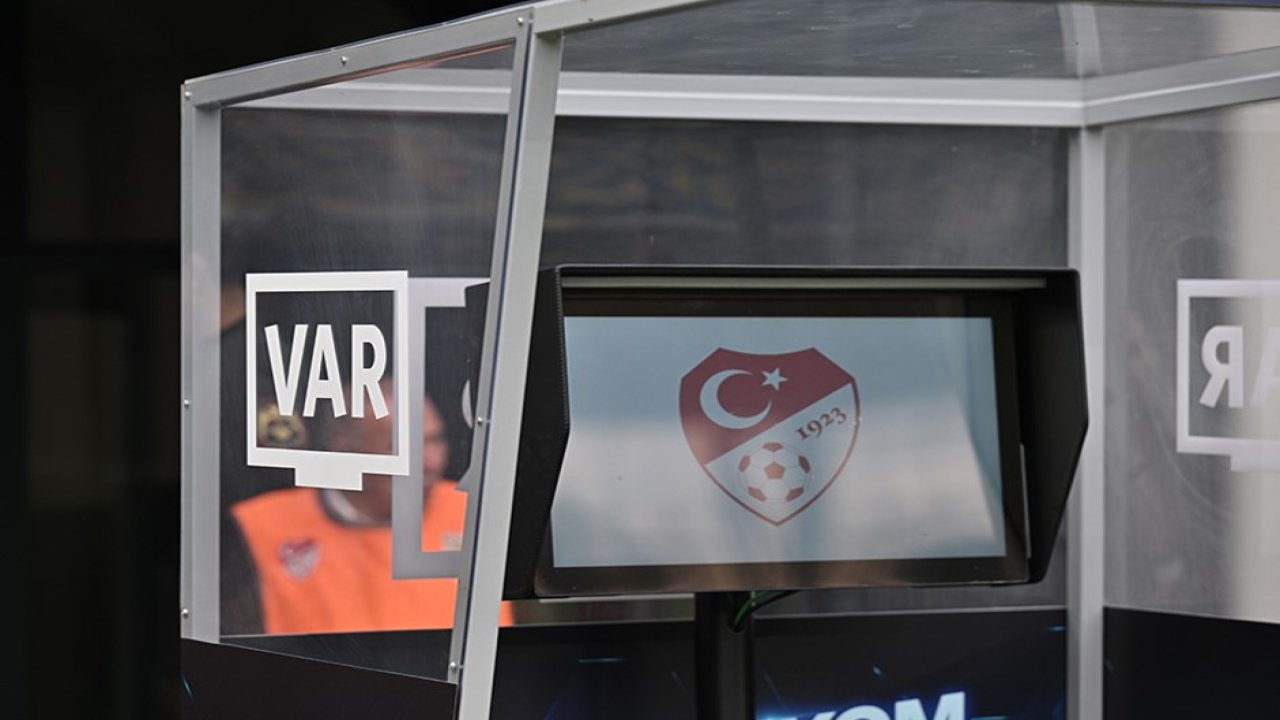 Süper Lig'de VAR kayıtları açıklandı