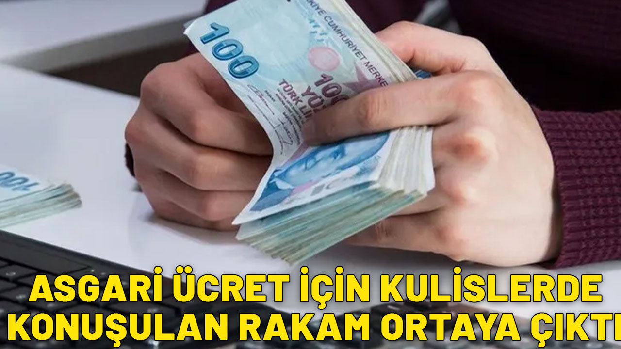 Kulislerde konuşulan rakam ortaya çıktı! İşte asgari ücrete gelecek zam