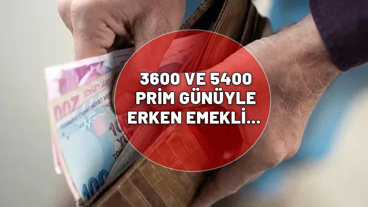 SGK DUYURDU: 1999-2012 yılları arasında olanlar 3600 ve 5400 gün primle...