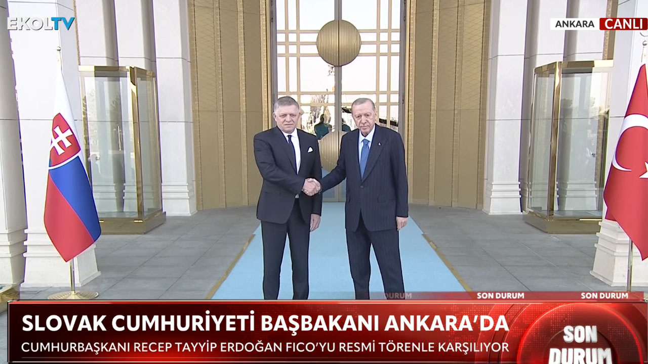 Slovak Cumhuriyeti Başbakanı Fico Ankara'da!