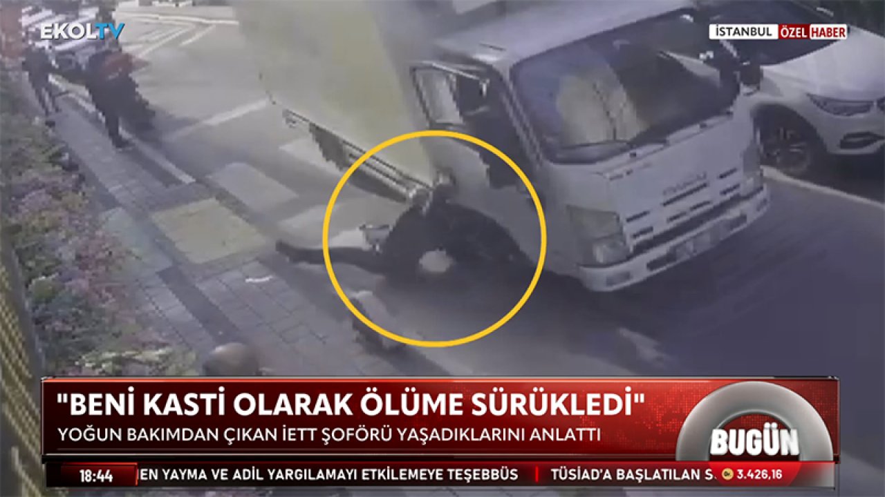 İETT şoförü dehşeti yaşamıştı! Metrelerce sürüklenen İETT şoförü Ekol TV'ye dehşet anlarını anlattı