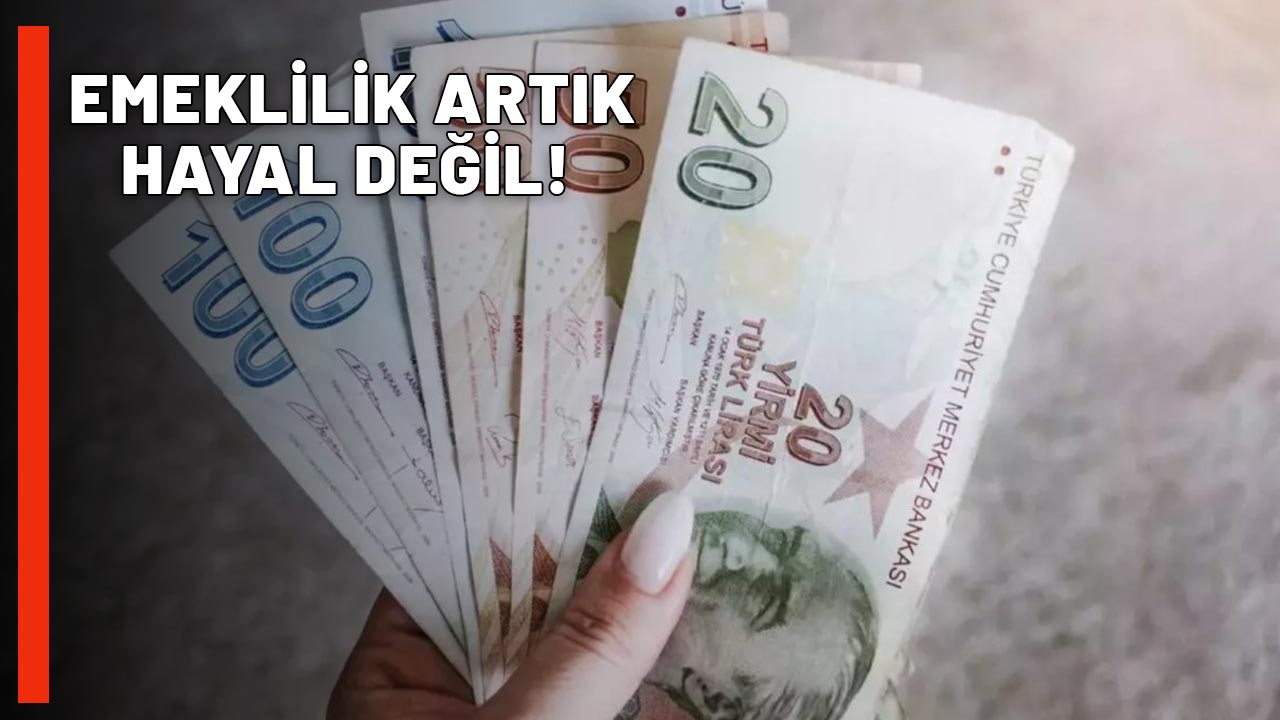 2160 VE 3600 PRİM GÜNÜYLE EMEKLİLİK HAYAL DEĞİL: SGK girişi bu tarihlerde olan yaşadı!