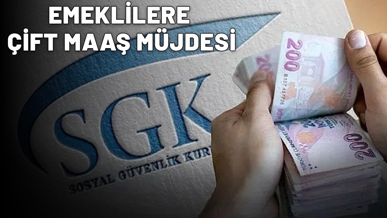 EMEKLİLERE ÇİFT MAAŞ MÜJDESİ: SGK giriş tarihiniz sizi zengin edebilir!
