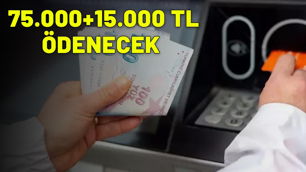 4A-4B-4C EMEKLİLERİ DİKKAT: 75.000+15.000 TL ödenecek! Duyan o bankaya gidiyor