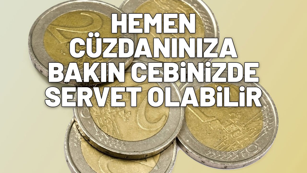 Hemen cüzdanınızı kontrol edin | Cebinizde servet taşıyor olabilirsiniz
