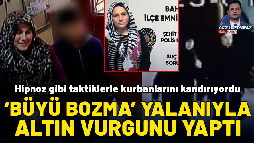 Büyü bozma yalanıyla altın vurgunu! 31 suç kaydı bulunan kadın tutuklandı