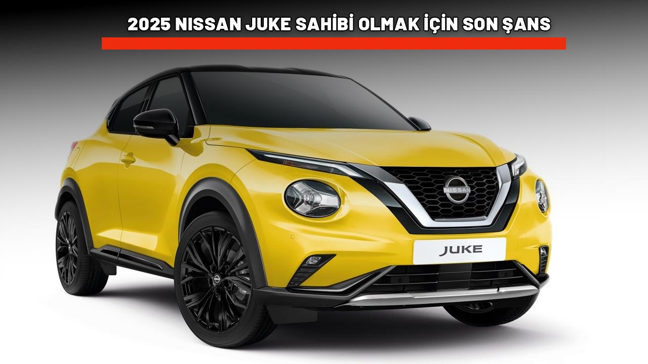 2025 NISSAN JUKE SAHİBİ OLMAK İÇİN NİSAN AYINI KAÇIRMAYIN: 500.000 TL 'ye sıfır faizli kredi imkanı!