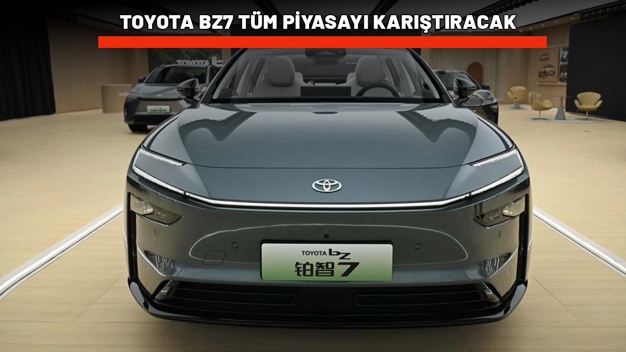 TOYOTA BZ7 TÜM PİYASAYI KARIŞTIRACAK: Türkiye'ye gelirse yer yerinden oynar!