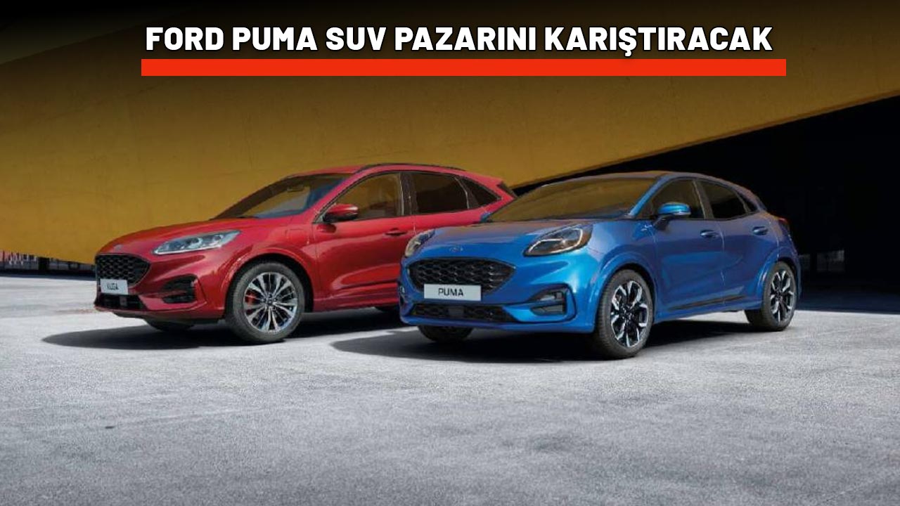 FORD PUMA'DA SUV PAZARINI KARIŞTIRACAK KAMPANYA: 300 bin TL anında hesapta!