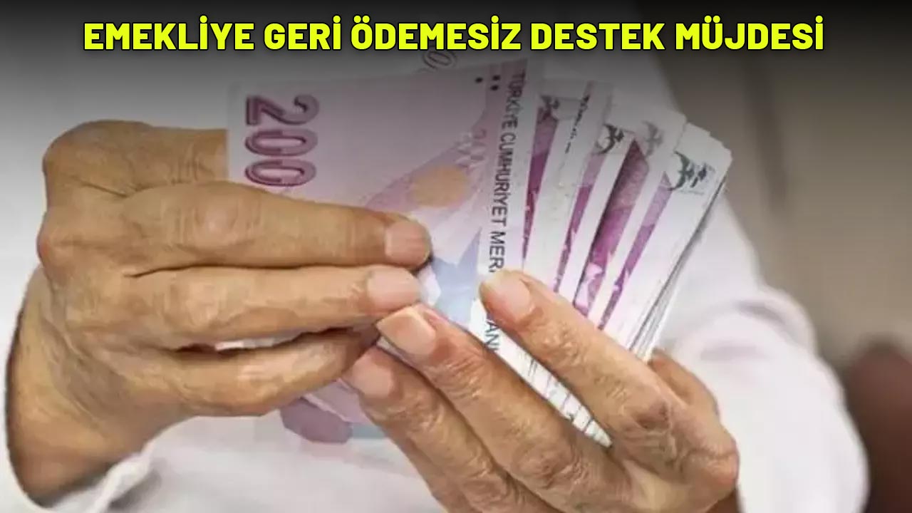 4A-4B-4C'Lİ EMEKLİYE GERİ ÖDEMESİZ DESTEK MÜJDESİ : 2-3-4-5 Haziran'da hesaplara geçecek!