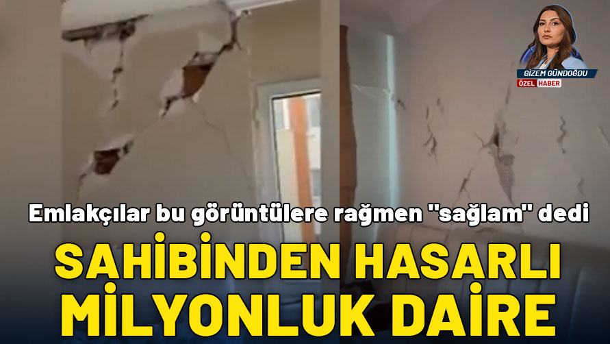 Sahibinden hasarlı milyonluk daire! Emlakçılar bu görüntülere rağmen "sağlam" dedi