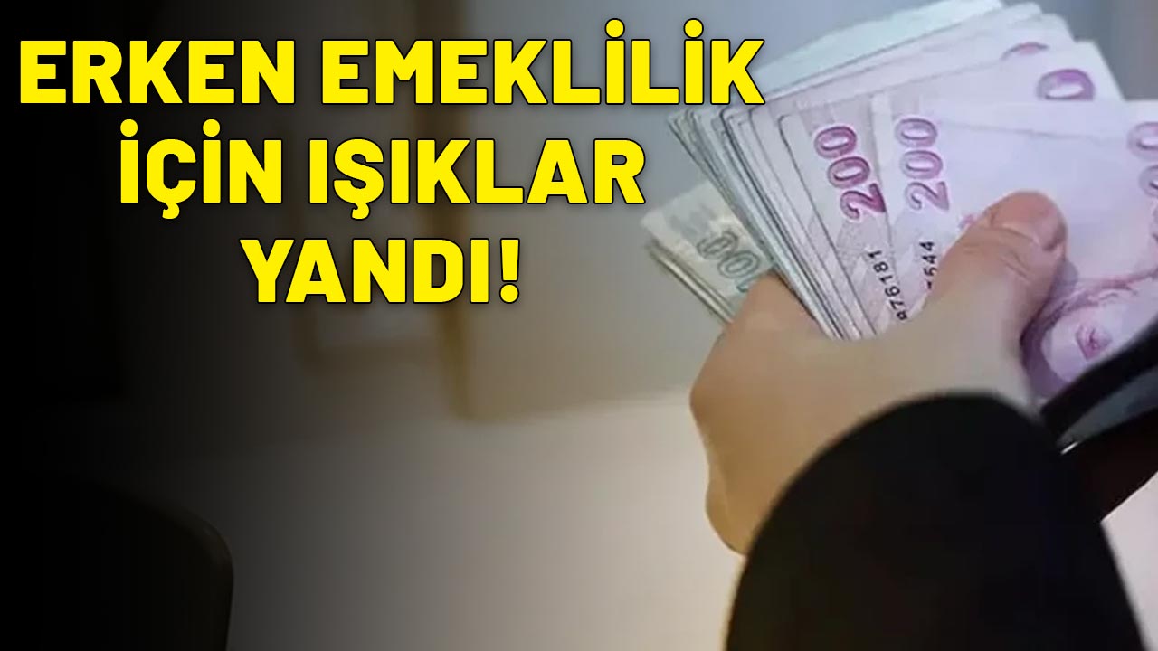 EYT'YE EK ERKEN EMEKLİLİK GELDİ: Milyonlarca çalışan emekli olabilecek!