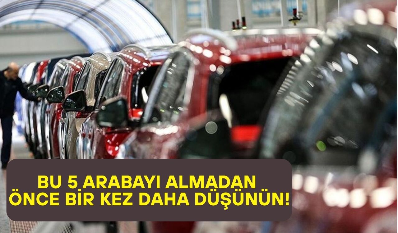 BU 5 OTOMOBİLİ ALMADAN ÖNCE BİR KEZ DAHA DÜŞÜNÜN: Arıza şampiyonu olan otomobiller belli oldu!