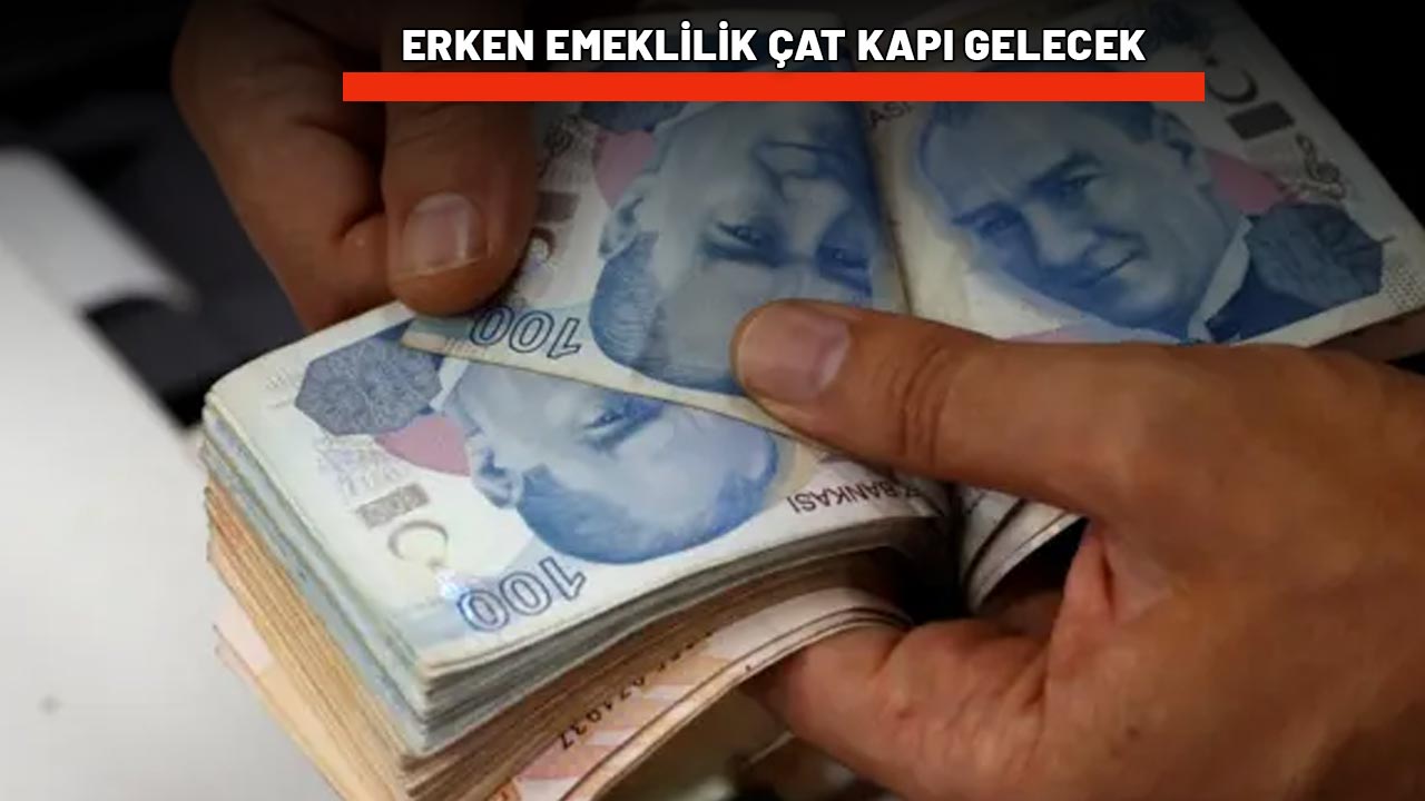 ERKEN EMEKLİLİK ÇAT KAPI GELECEK: 5 yıl daha az çalışacaksınız!