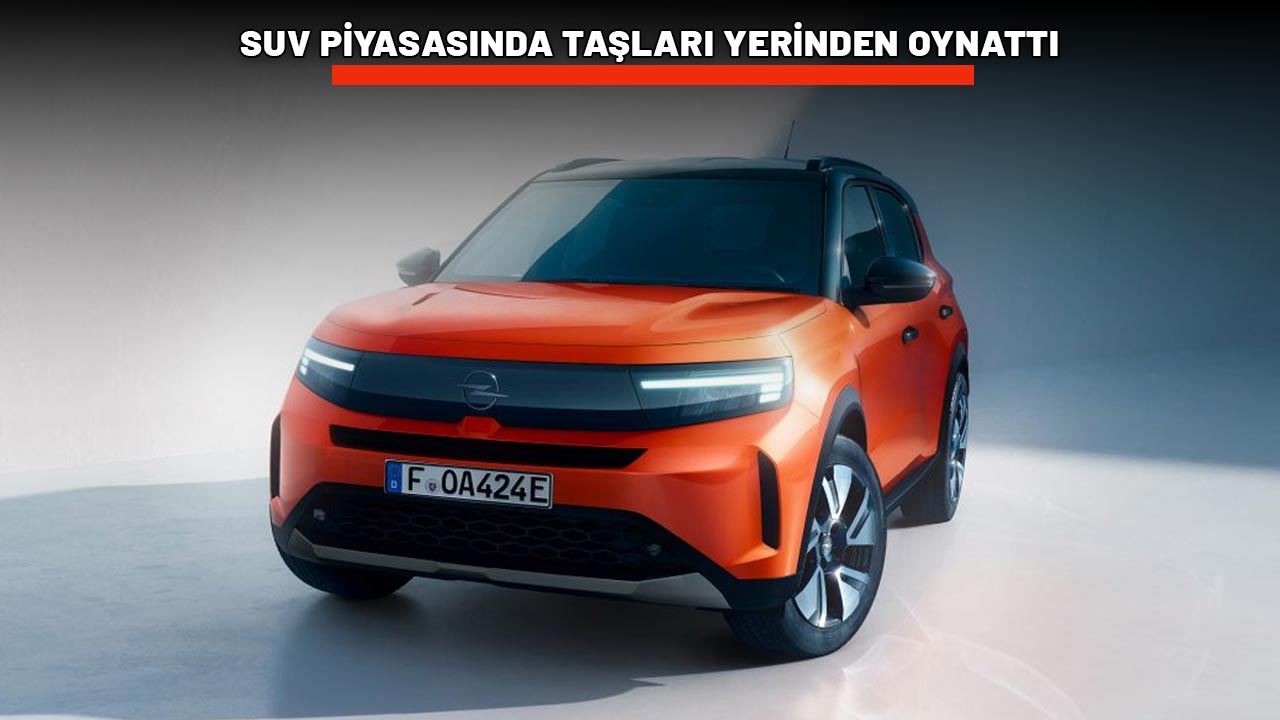 SUV PİYASASINDA TAŞLARI YERİNDEN OYNATTI: Opel Frontera'nın fiyatı çok konuşulacak!