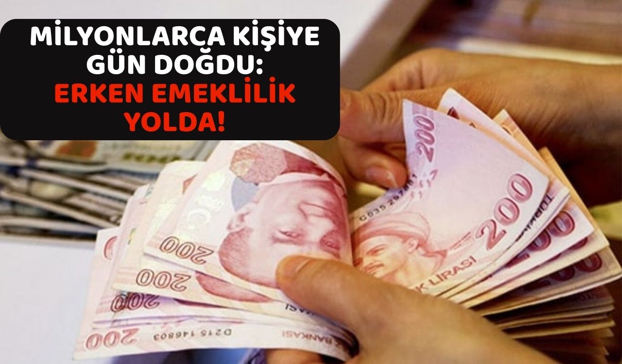 SGK SİSTEMİ SİL BAŞTAN DEĞİŞİYOR: Milyonlarca vatandaşa erken emeklilik fırsatı yolda!