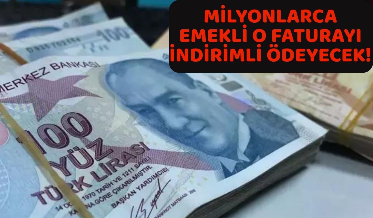 MİLYONLARCA EMEKLİYE MÜJDE: SSK, Bağ-Kur ve tüm emekliler artık bu faturayı indirimli ödeyecek!