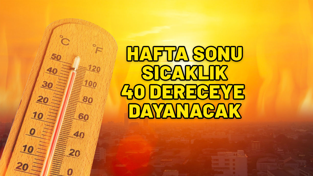 AFRİKA'DAN GELEN SICAK KAVURACAK: Hafta sonu sıcaklıklar mevsim normallerinin üzerine çıkacak