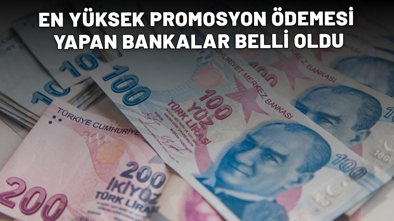 EN YÜKSEK PROMOSYON ÖDEMESİ YAPAN BANKALAR BELLİ OLDU: Emekliler hemen harekete geçti!