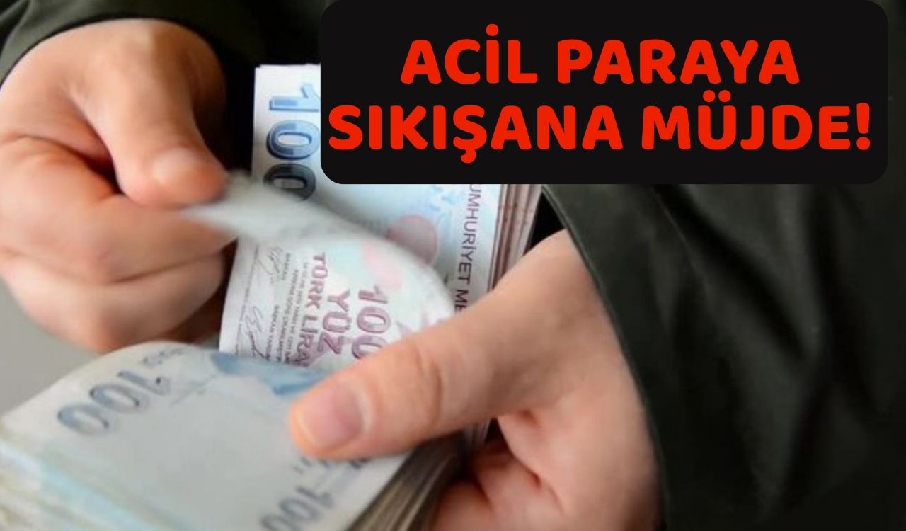 45 BİN TL TIK DİYE HESABINIZA GEÇECEK: Acil paraya ihtiyacı olan elini çabuk tutsun. Kampanyadan yararlanabilmek için son 1 gün!