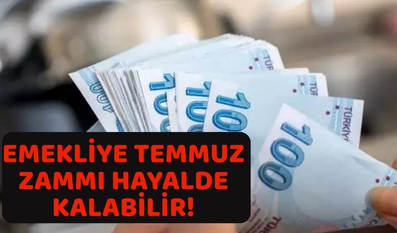 MİLYONLARCA EMEKLİNİN HAYALİ SUYA DÜŞEBİLİR: Temmuz ayında zam yapılmayacak!