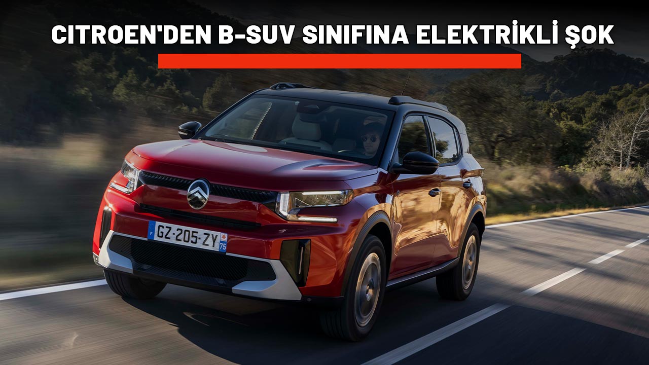 CITROEN'DEN B-SUV SINIFINA ELEKTRİKLİ ŞOK: Yeni C3 Aircross Türkiye’de satışta!