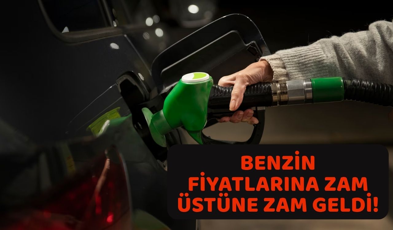 BENZİN ZAMMINA BİR ZAM DAHA GELDİ: Tabela yeniden değişti. Akaryakıt fiyatlarında son durum ne?