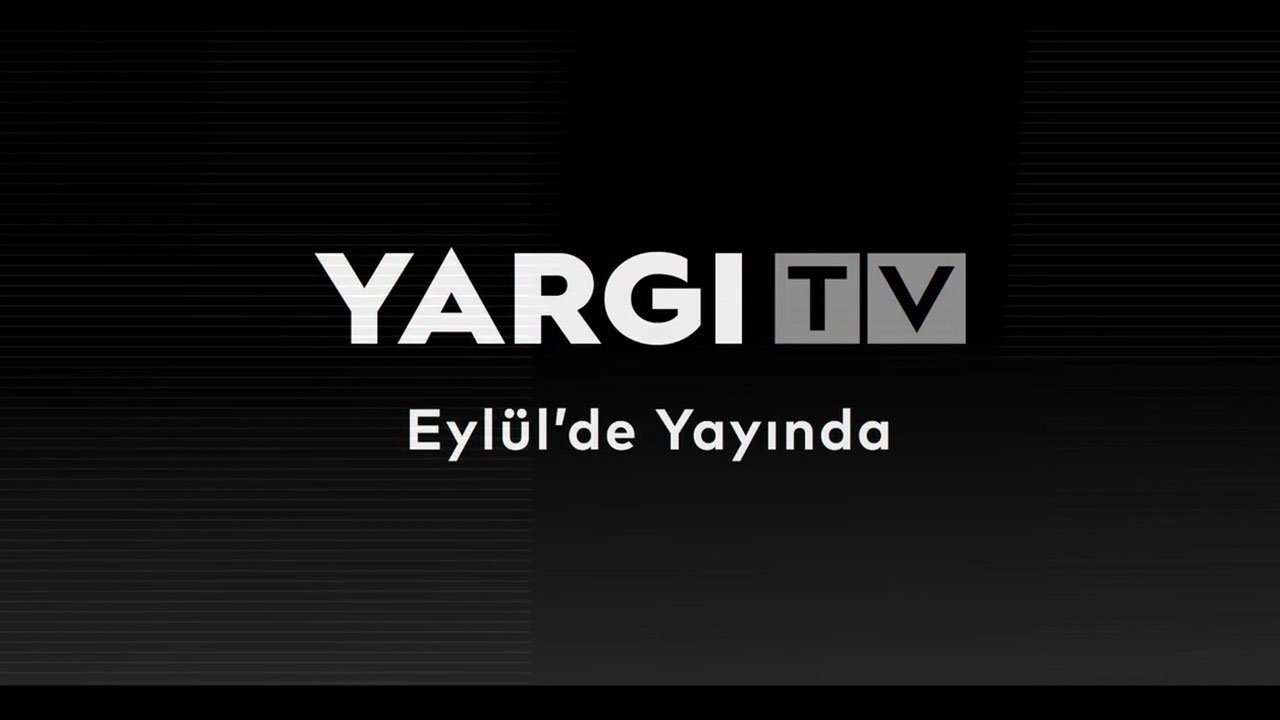 Dünyada ve Türkiye’de bir ilk! Yapay zeka destekli Yargı TV Eylül'de yayında!