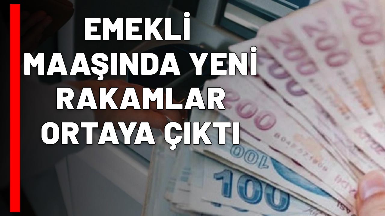 EMEKLİ MAAŞINDA YENİ RAKAMLAR ORTAYA ÇIKTI: İşte emeklinin alacağı yeni rakam