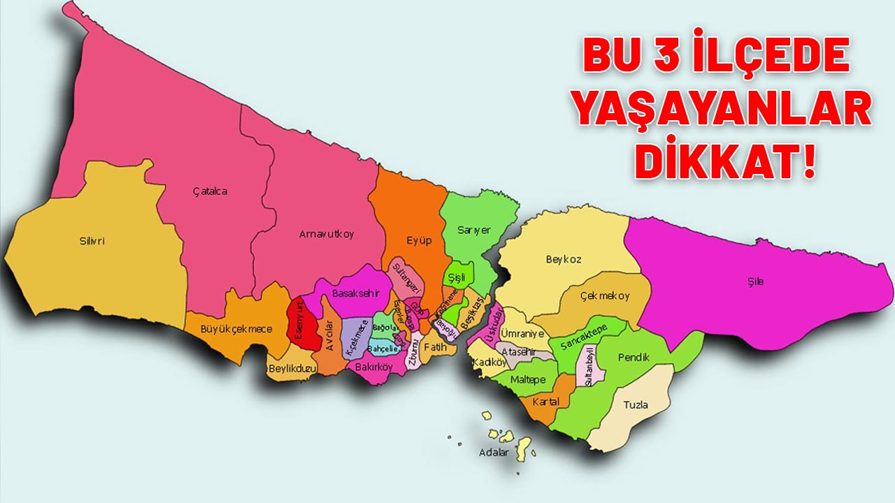 KÜÇÜKÇEKMECE, ARNAVUTKÖY VE SULTANGAZİ'DE YAŞAYANLAR DİKKAT: Tehlike bir adım uzağınızda!
