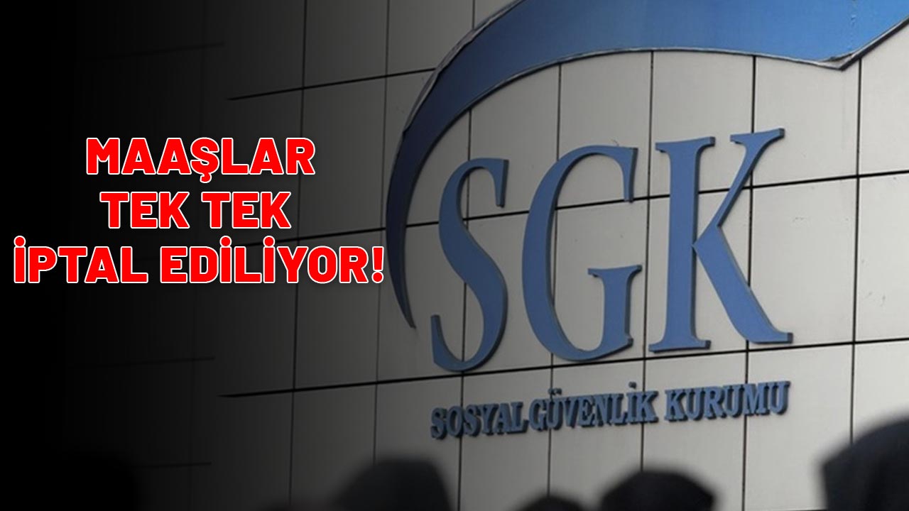EMEKLİ MAAŞLARI TEK TEK İPTAL EDİLİYOR: Herkes hesabını kontrol etsin!
