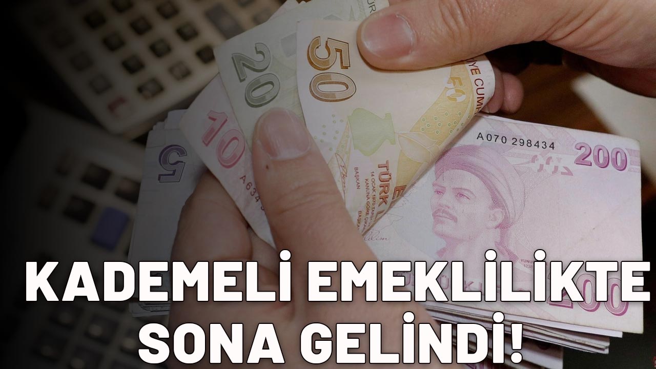 KADEMELİ EMEKLİLİKTE SONA GELİNDİ: EYT olmadan emekli olabileceksiniz!